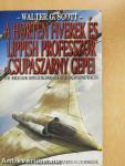 A Horten fivérek és Lippish professzor csupaszárny gépei