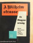 A Wilhelmstrasse és Magyarország