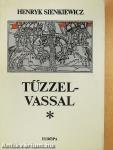Tűzzel-vassal I-II.