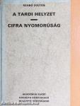 A tardi helyzet/Cifra nyomorúság