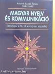 Magyar nyelv és kommunikáció - Tankönyv a 9-10. évfolyam számára