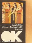 Élektra/Oedipus király/Antigoné