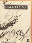 Halottaink 1956 I-II.