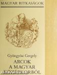 Arcok a magyar középkorból
