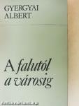 A falutól a városig