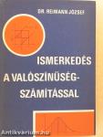 Ismerkedés a valószínűségszámítással