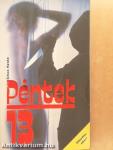 Péntek 13 I-III.