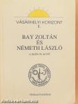 Bay Zoltán és Németh László