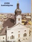 Győr - Székesegyház