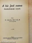 A kis José szeme
