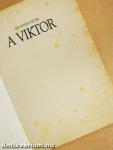 A Viktor (dedikált példány)