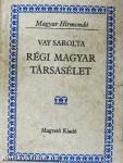 Régi magyar társasélet