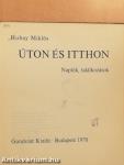 Úton és itthon