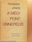 A mélypont ünnepélye 1-2.
