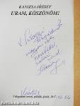 Uram, köszönöm! (dedikált példány)