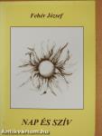 Nap és szív (dedikált példány)