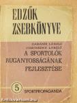 A sportolók ruganyosságának fejlesztése