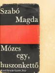 Mózes egy, huszonkettő