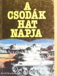 A csodák hat napja