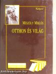 Otthon és világ
