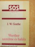 Werther szerelme és halála