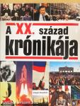 A XX. század krónikája