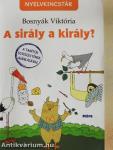 A sirály a király?