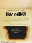Hús nélkül