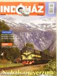 Indóház 2007. december-2008. január