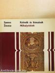 Kelmék és hímzések