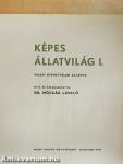 Képes állatvilág I-II.