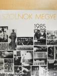 Szolnok megye 1985