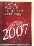 Magyar posta- és illetékbélyeg katalógus 2007.