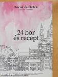 24 bor és recept