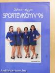 Békés megyei sportévkönyv '96