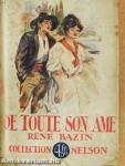 De toute son ame