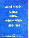 Politikai kultúra Magyarországon 1896-1986
