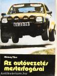 Az autóvezetés mesterfogásai