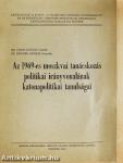 Az 1969-es moszkvai tanácskozás politikai irányvonalának katonapolitikai tanulságai