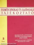 Filmtechnikai és gazdasági tájékoztató 1961/3.