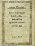 Teleki Sámuel gróf felfedező útja Kelet-Afrika egyenlítői vidékein 1887-1888-ban I-II.