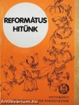Református hitünk