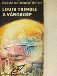 A városgép
