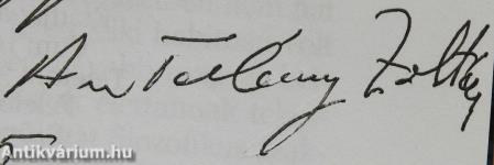 Orvosi hivatásom és hitvallásom (dedikált példány)