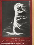 "Az otthonom pedig hát ott, Makón van" (dedikált példány)