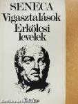 Vigasztalások/Erkölcsi levelek