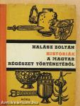 Históriák a magyar régészet történetéből