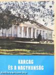 Karcag és a Nagykunság