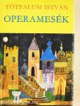 Operamesék