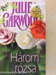 Három rózsa